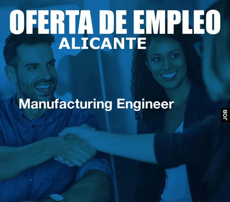 Manufacturing Engineer