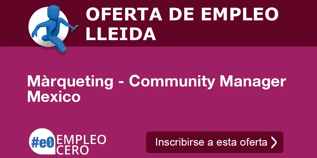 Màrqueting - Community Manager Mexico