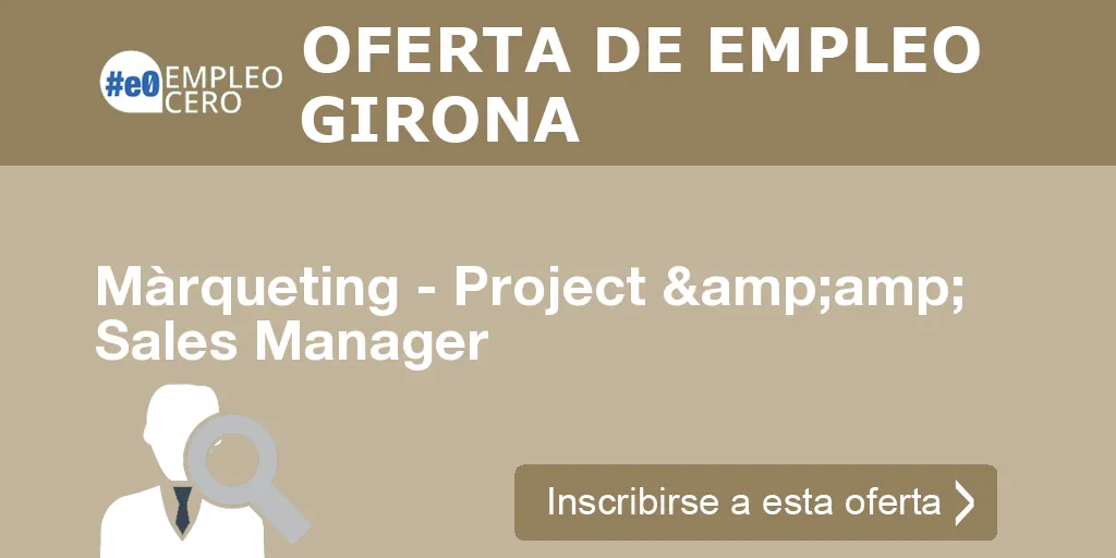 Màrqueting - Project &amp; Sales Manager