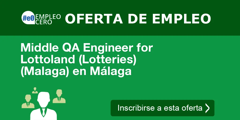 Middle QA Engineer for Lottoland (Lotteries) (Malaga) en Málaga