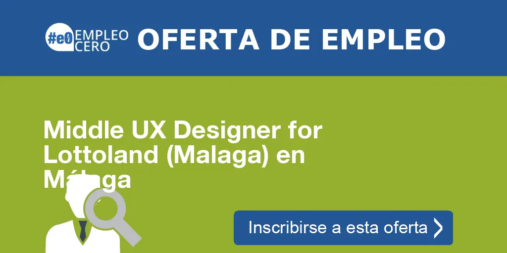 Middle UX Designer for Lottoland (Malaga) en Málaga