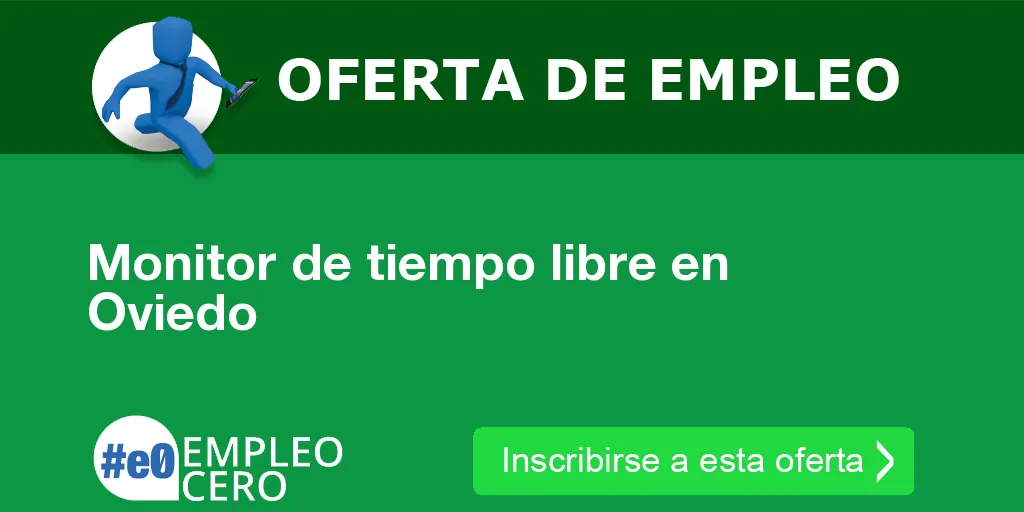 Monitor de tiempo libre en Oviedo