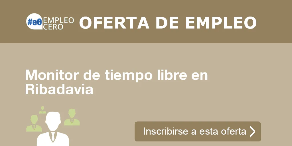 Monitor de tiempo libre en Ribadavia