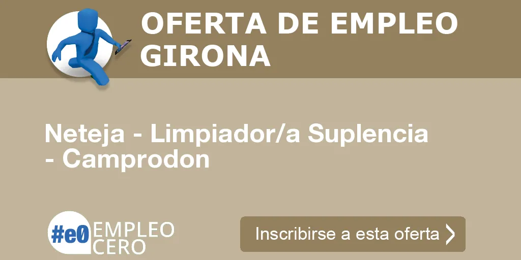 Neteja - Limpiador/a Suplencia - Camprodon