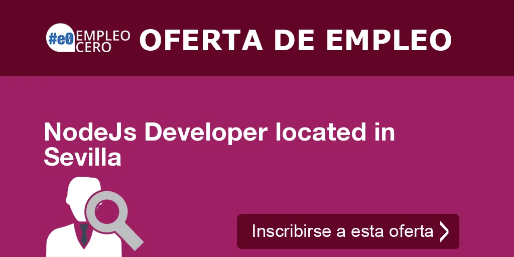 NodeJs Developer located in Sevilla