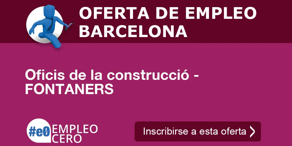 Oficis de la construcció - FONTANERS