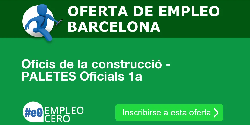 Oficis de la construcció - PALETES Oficials 1a