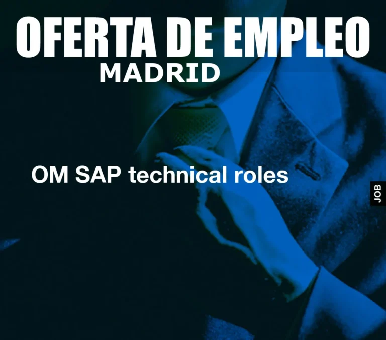 OM SAP technical roles