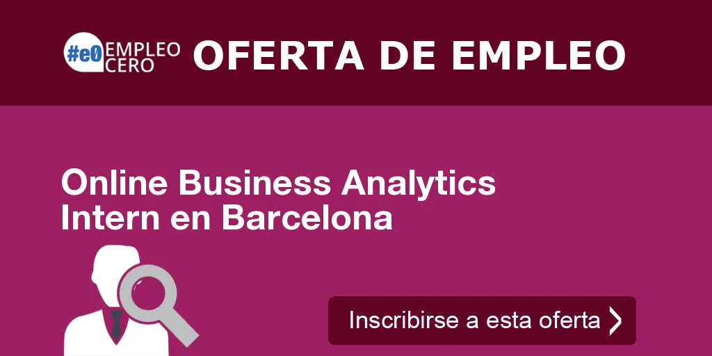 Online Business Analytics Intern en Barcelona