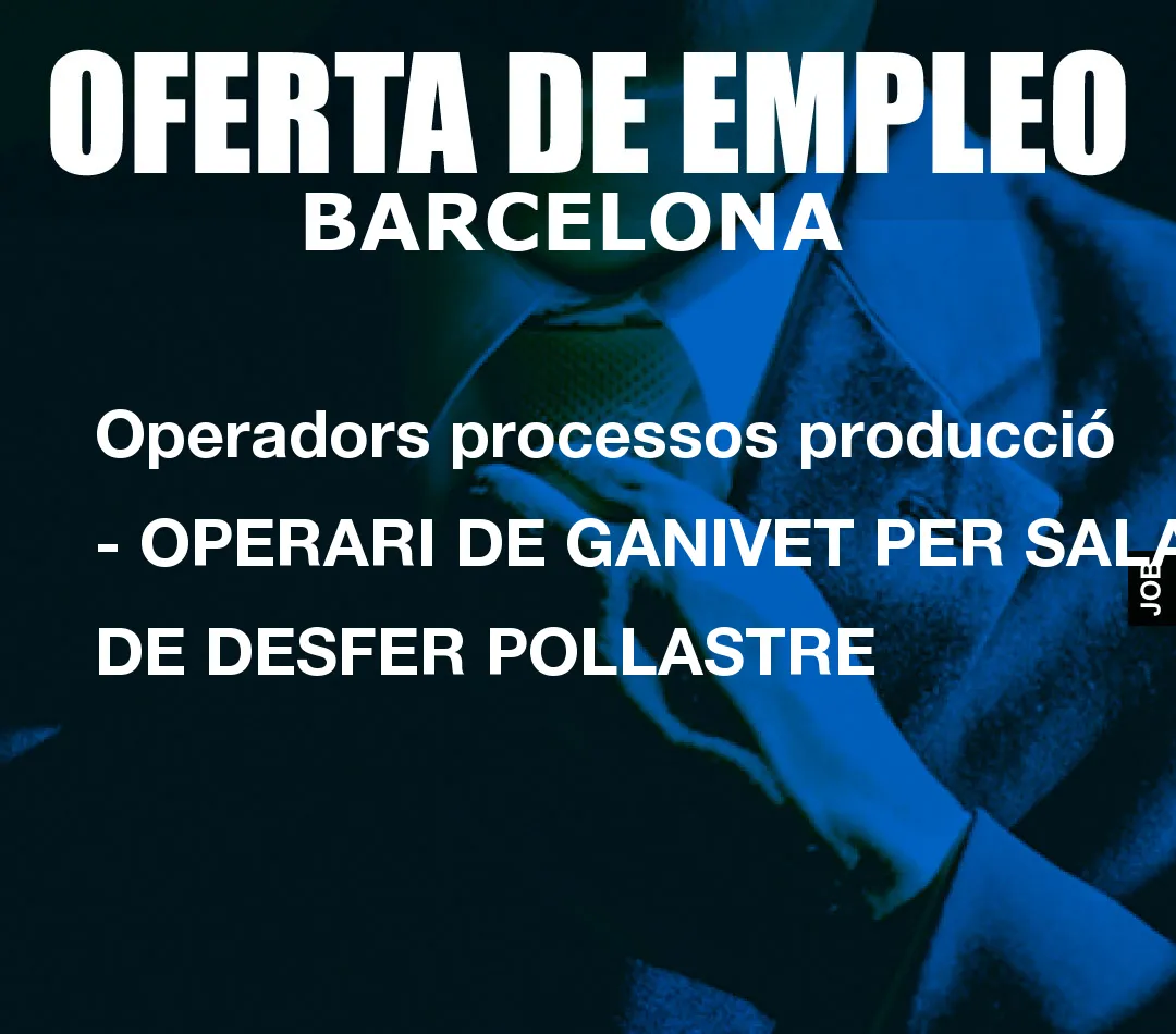 Operadors processos producci