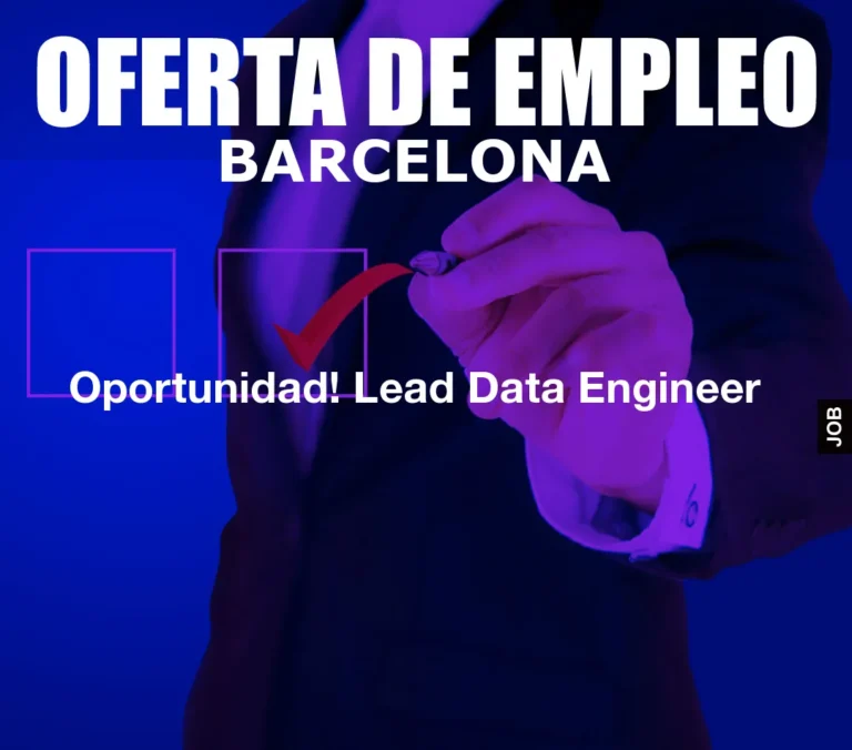 Oportunidad! Lead Data Engineer