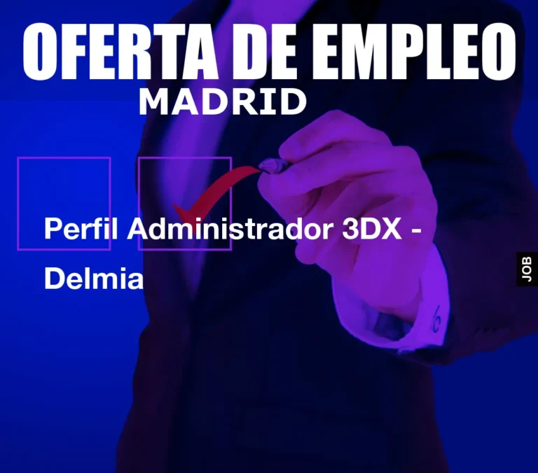 Perfil Administrador 3DX – Delmia