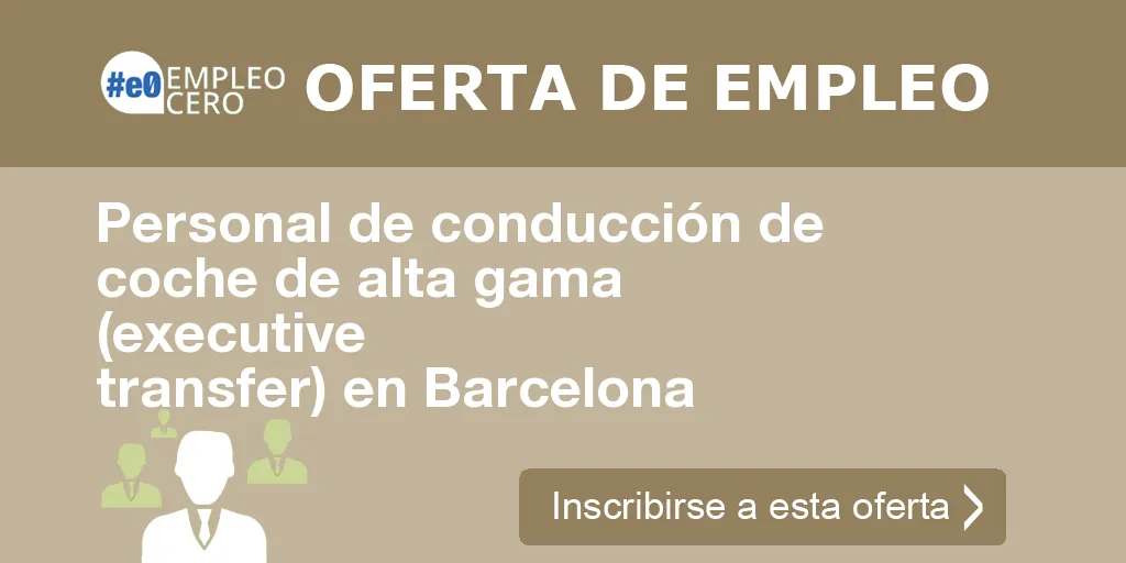 Personal de conducción de coche de alta gama (executive transfer) en Barcelona