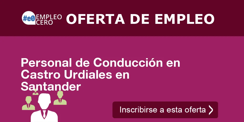 Personal de Conducción en Castro Urdiales en Santander