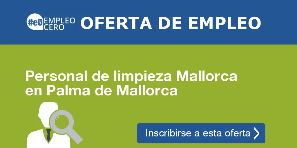 Personal de limpieza Mallorca en Palma de Mallorca