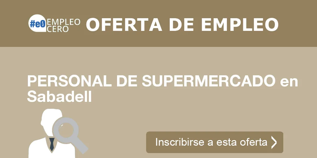 PERSONAL DE SUPERMERCADO en Sabadell