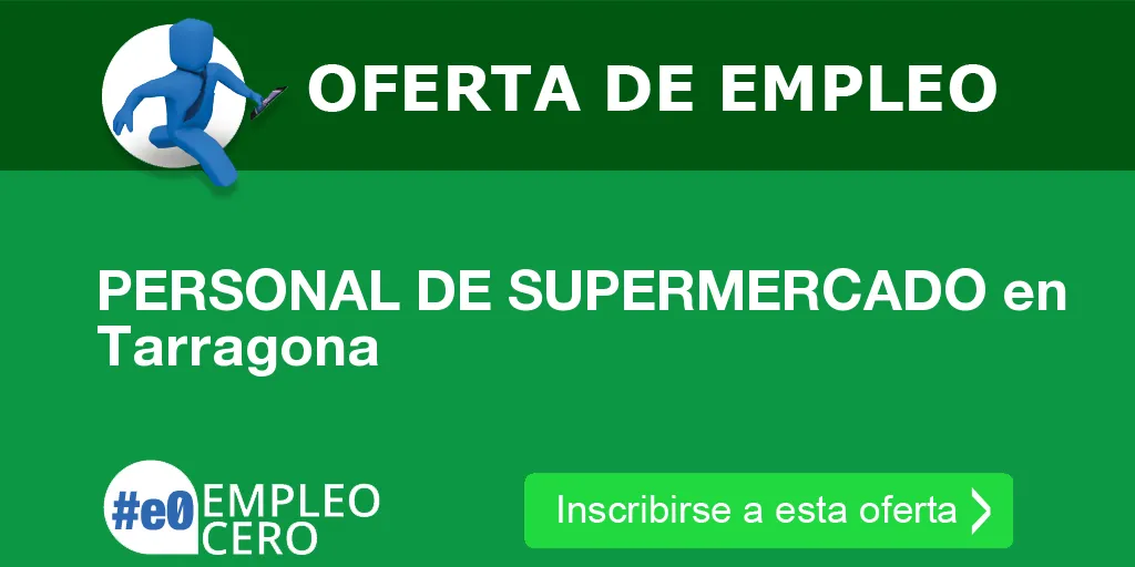 PERSONAL DE SUPERMERCADO en Tarragona