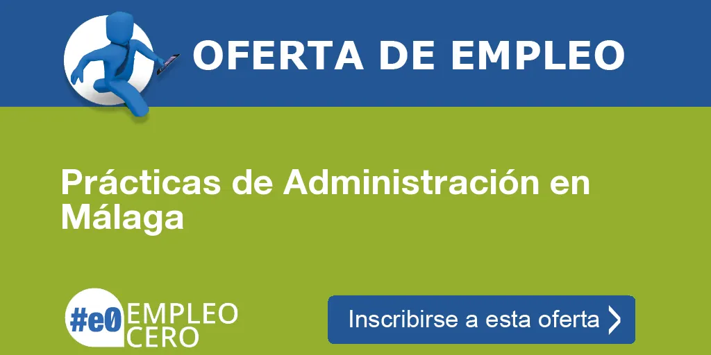 Prácticas de Administración en Málaga