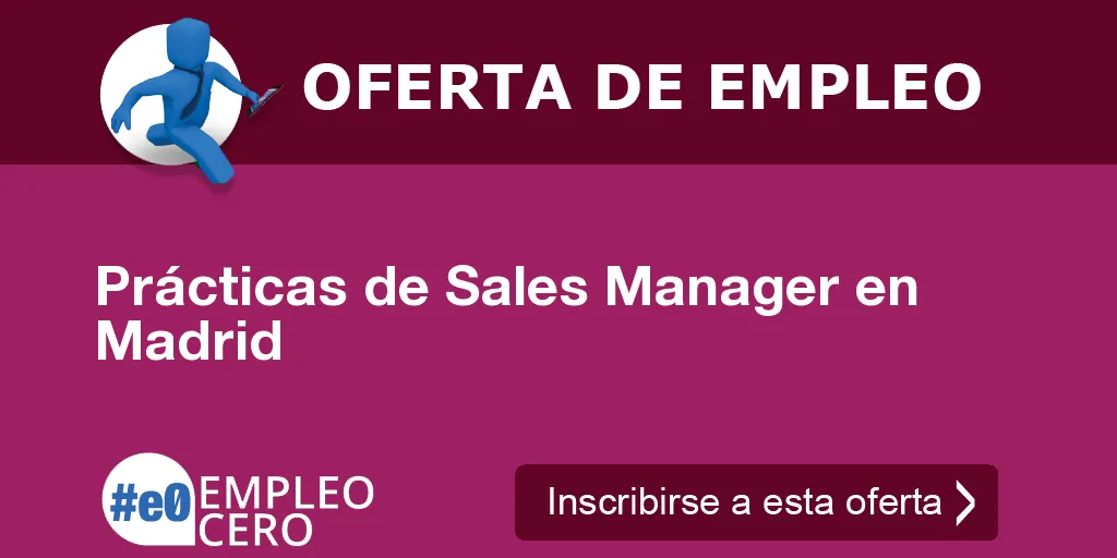 Prácticas de Sales Manager en Madrid