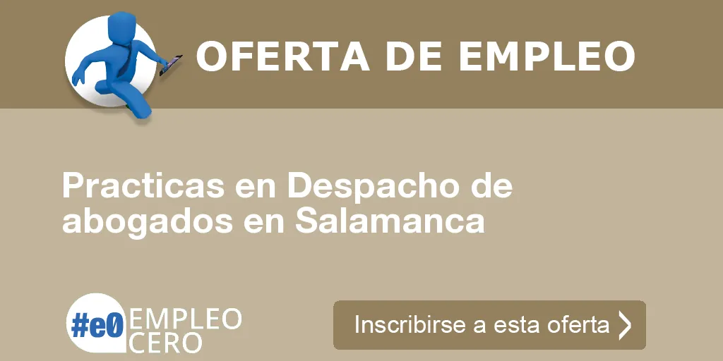 Practicas en Despacho de abogados en Salamanca