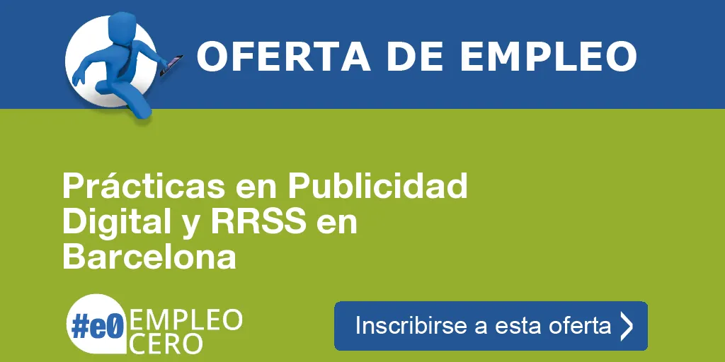 Prácticas en Publicidad Digital y RRSS en Barcelona