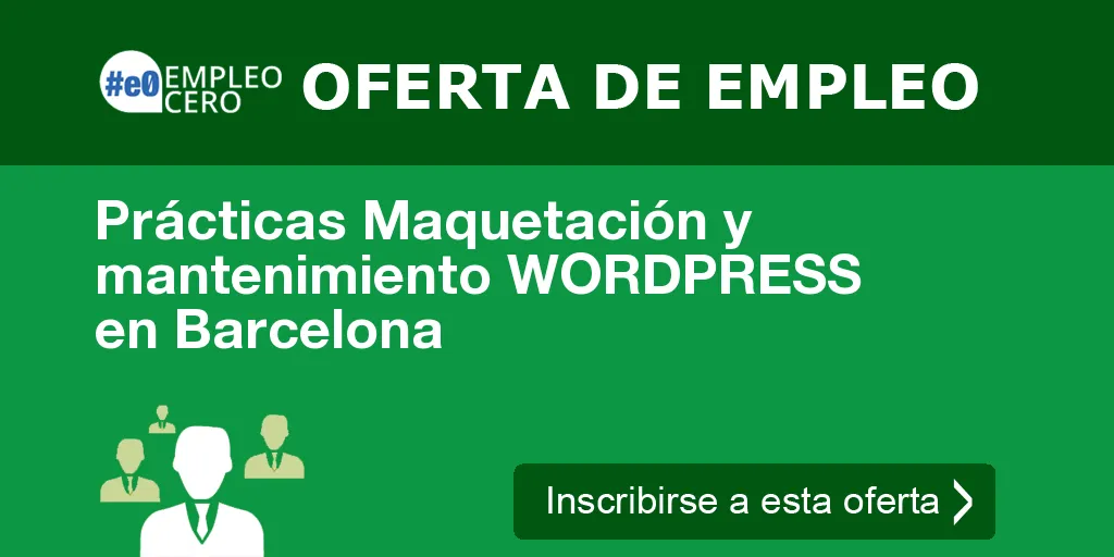 Prácticas Maquetación y mantenimiento WORDPRESS en Barcelona