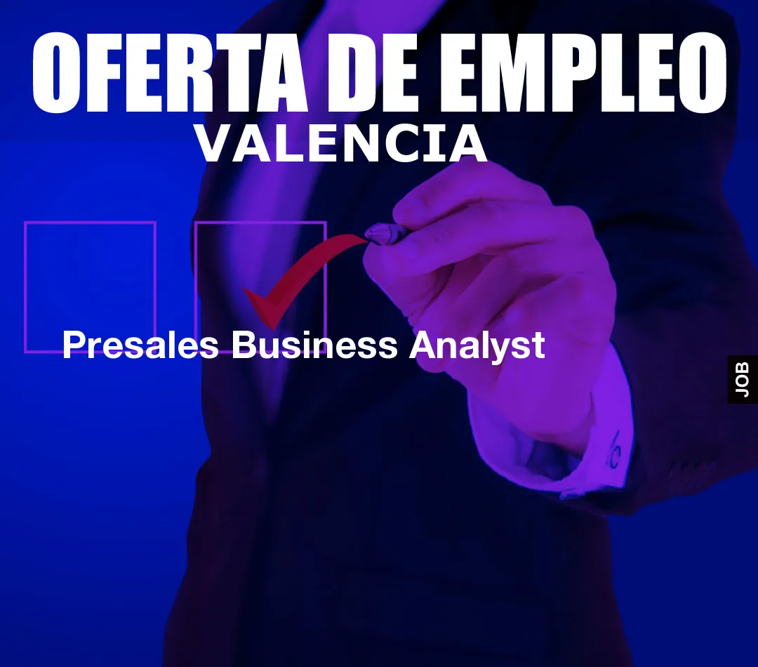 Presales Business Analyst