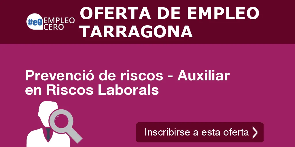 Prevenció de riscos - Auxiliar en Riscos Laborals