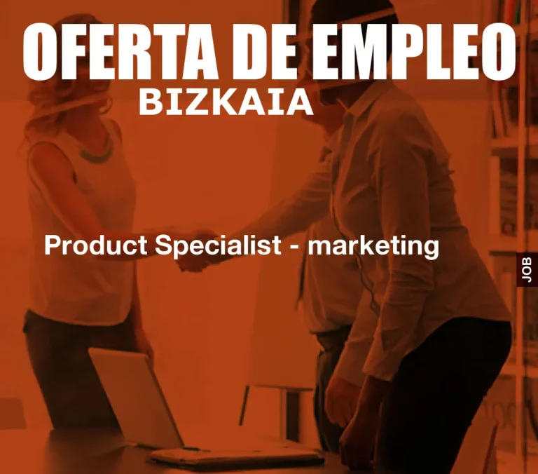 Product Specialist – marketing