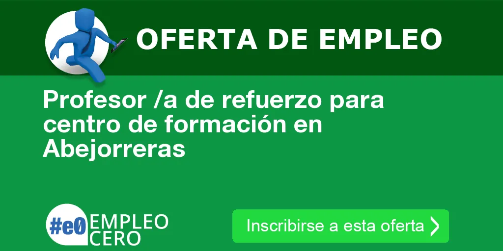 Profesor /a de refuerzo para centro de formación en Abejorreras