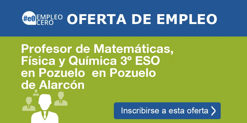 Profesor de Matemáticas, Física y Química 3º ESO en Pozuelo  en Pozuelo de Alarcón