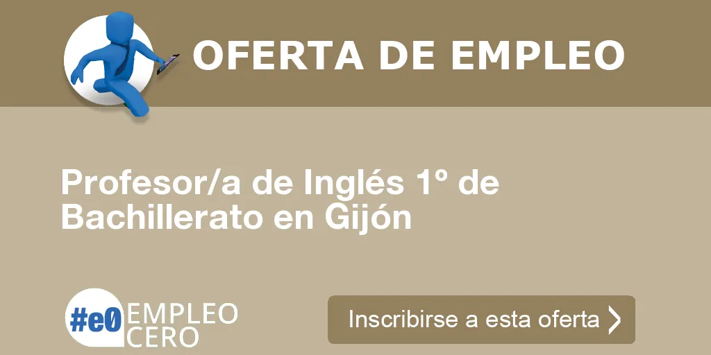 Profesor/a de Inglés 1º de Bachillerato en Gijón