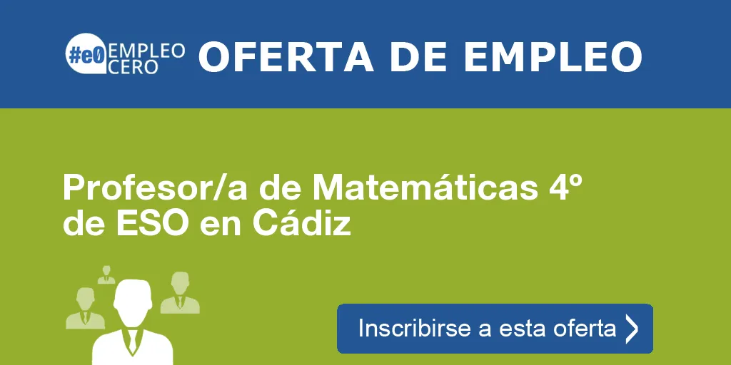 Profesor/a de Matemáticas 4º de ESO en Cádiz