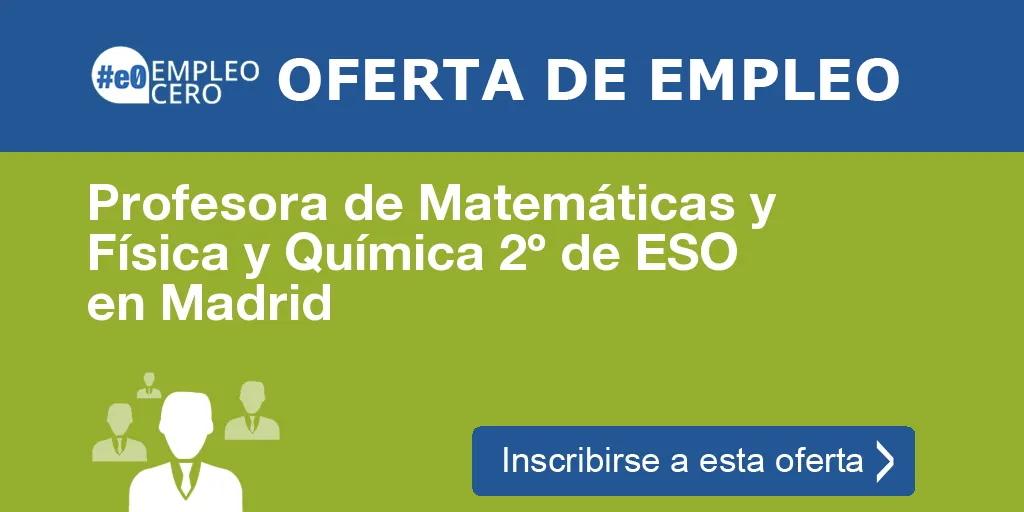 Profesora de Matemáticas y Física y Química 2º de ESO en Madrid