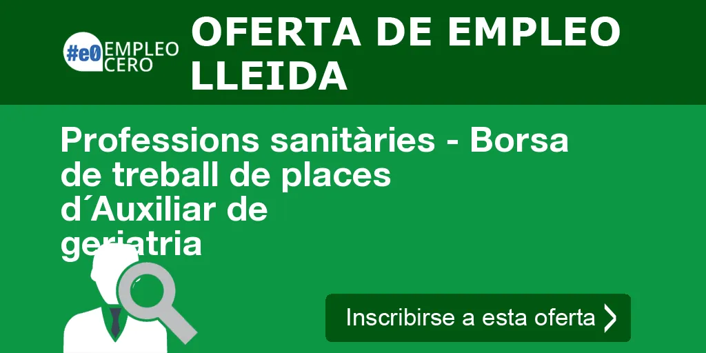 Professions sanitàries - Borsa de treball de places d´Auxiliar de geriatria