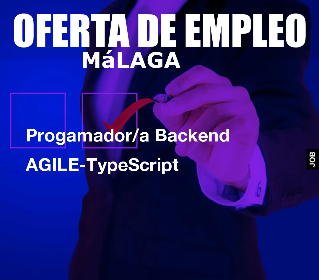 Progamador/a Backend AGILE-TypeScript