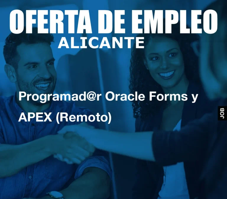 Programad@r Oracle Forms y APEX (Remoto)