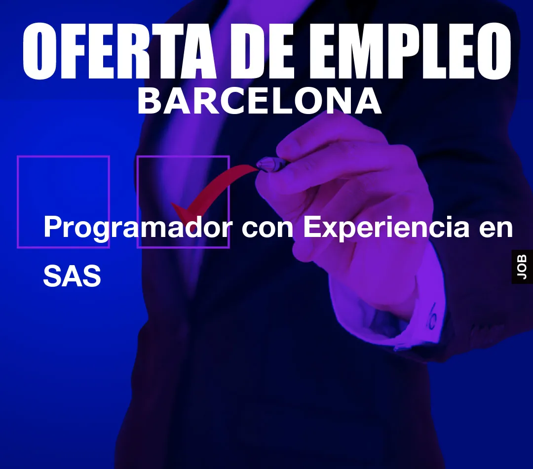 Programador con Experiencia en SAS