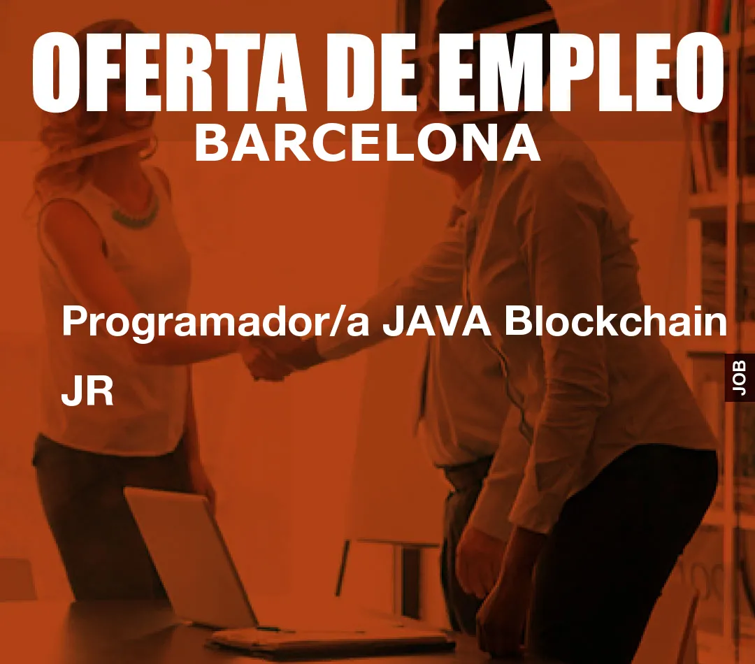 Programador/a JAVA Blockchain JR