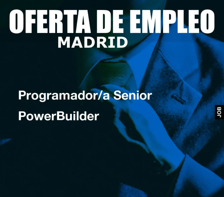 Programador/a Senior PowerBuilder