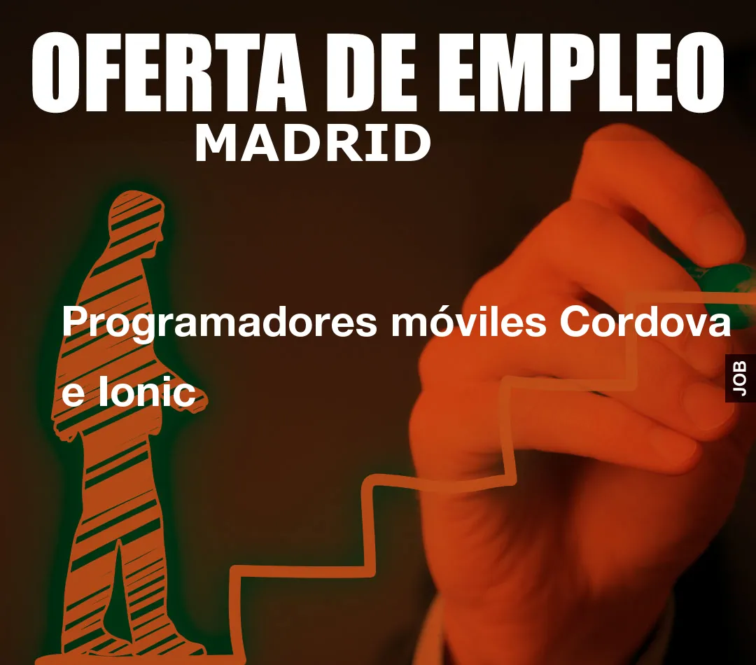 Programadores móviles Cordova e Ionic