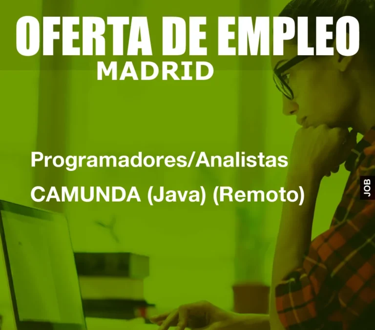 Programadores/Analistas CAMUNDA (Java) (Remoto)