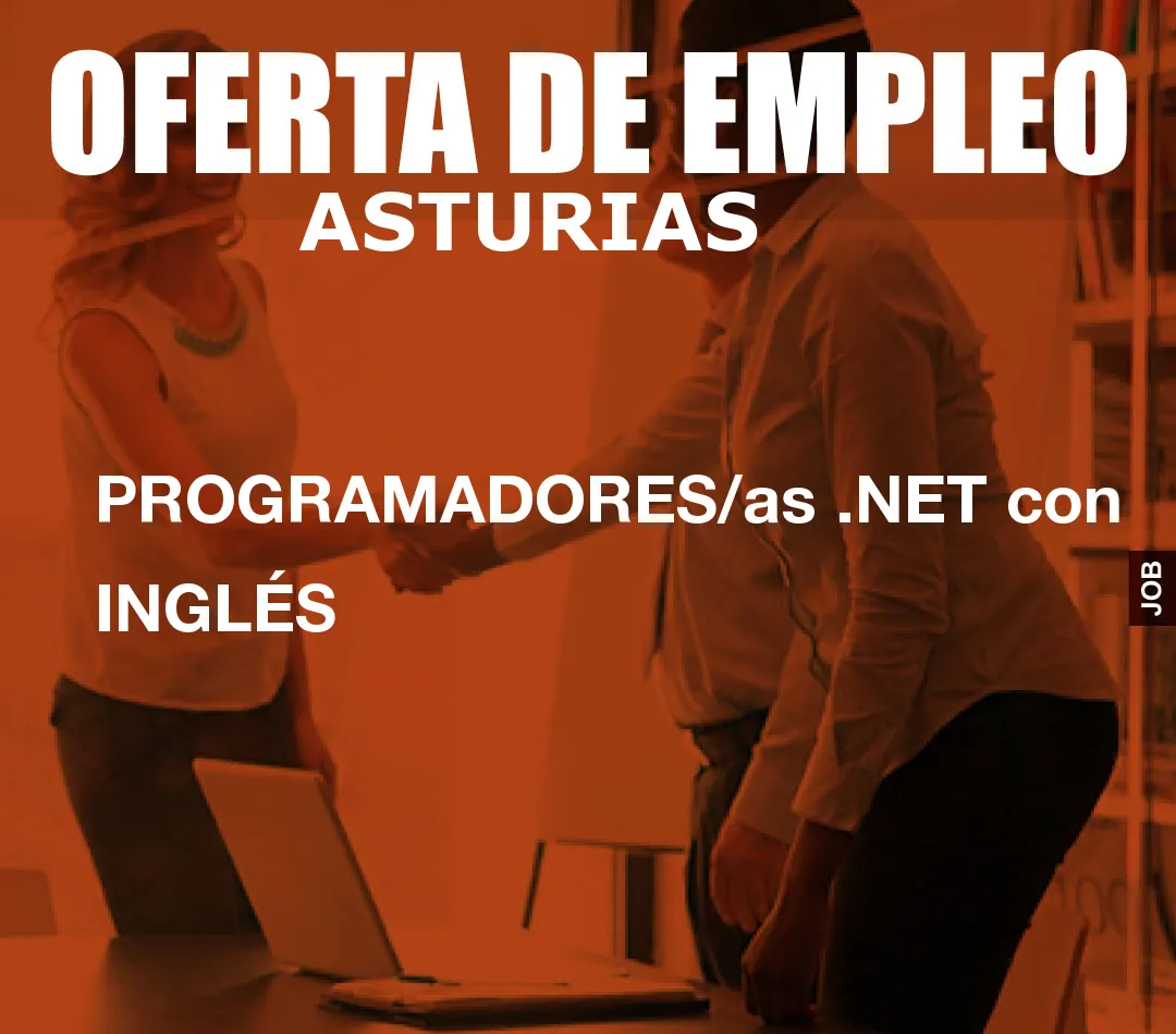 PROGRAMADORES/as .NET con INGL?S