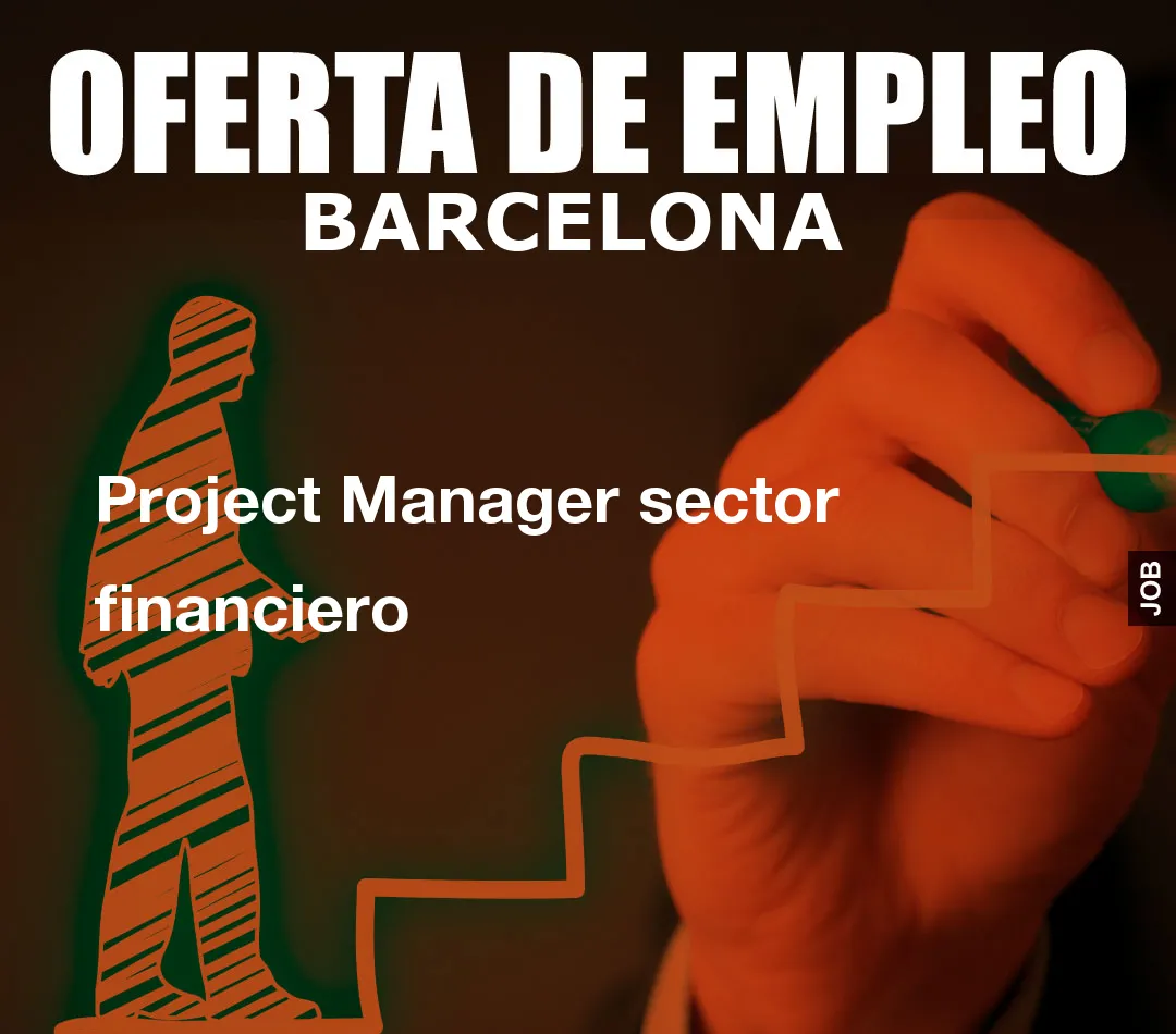 Project Manager sector financiero