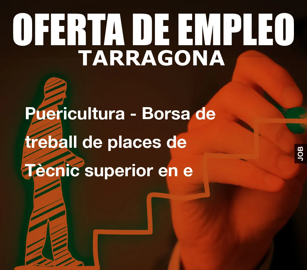 Puericultura – Borsa de treball de places de T