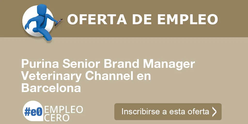 Purina Senior Brand Manager Veterinary Channel en Barcelona