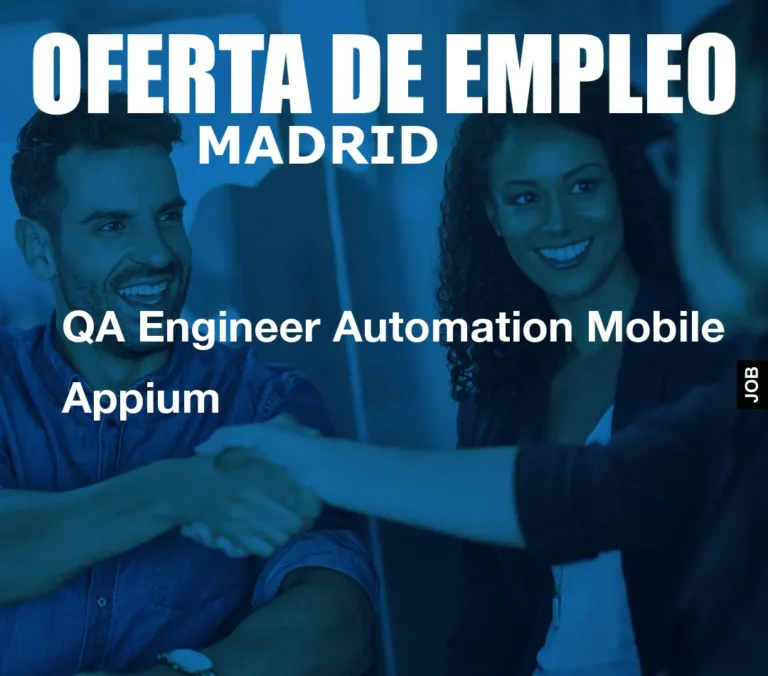 QA Engineer Automation Mobile Appium