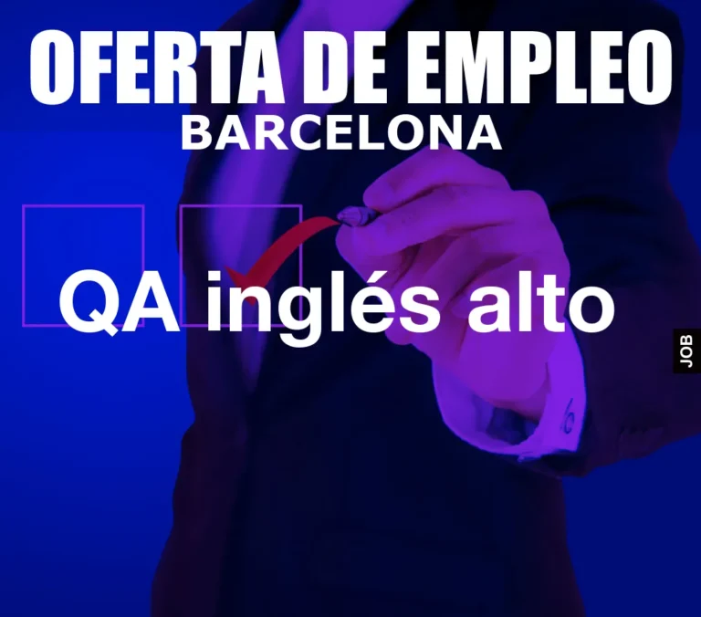 QA inglés alto