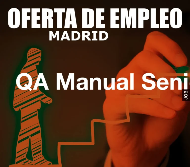 QA Manual Senior