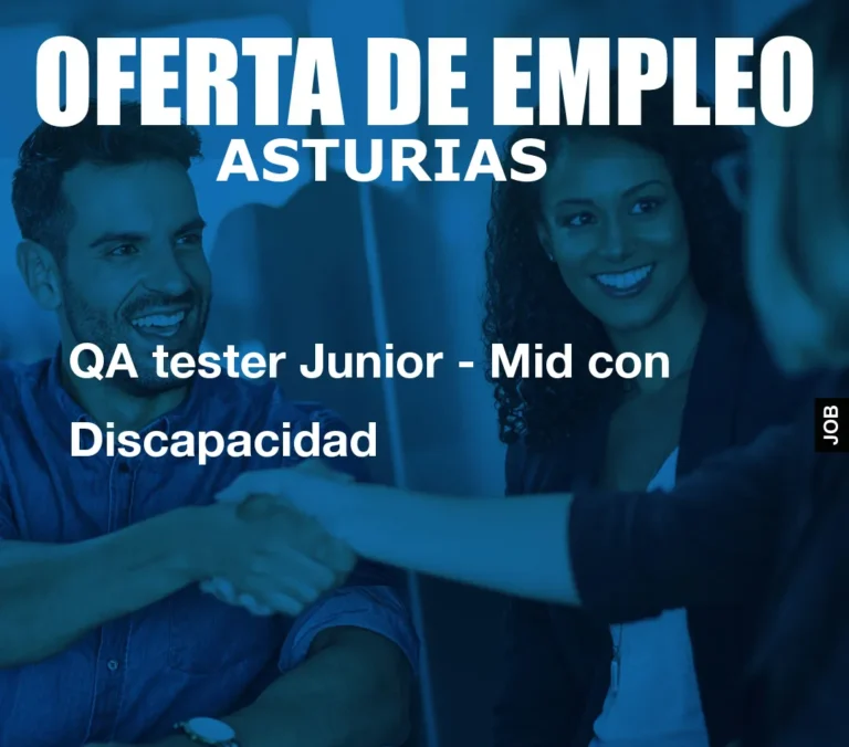 QA tester Junior – Mid con Discapacidad